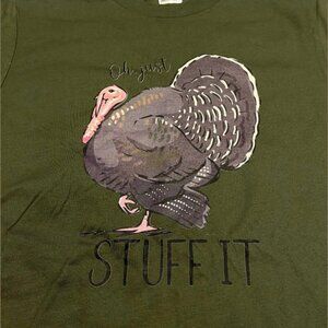 "Oh, Just Stuff It" Adult NOS Small Green T-Shirt